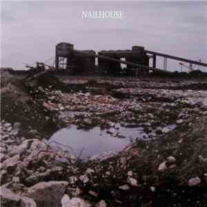 Nailhouse - Nailhouse