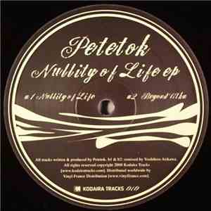 Petetok - Nullity Of Life EP