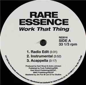Rare Essence - Work That Thing