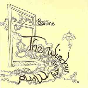 Sabine, Sabine de Lat - The Window In My Mind