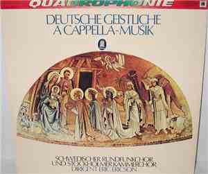 Schwedischer Rundfunkchor Und Stockholmer Kammerchor, Eric Ericson - Deutsche Geistliche A Cappella-Musik