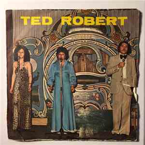Ted Robert - Garde Mon Souvenir / Pose Sourire