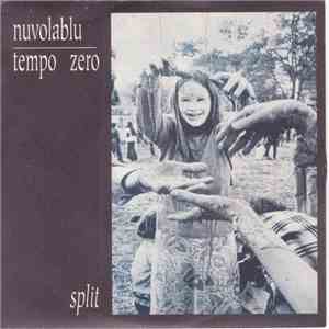 Tempo Zero / Nuvolablu - Split