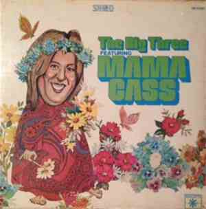 The Big Three Featuring Mama Cass - The Big Three Featuring Mama Cass