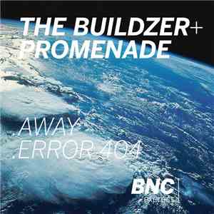 The Buildzer + Promenade - Away