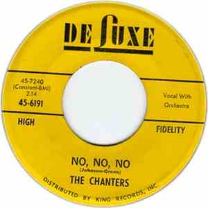The Chanters - No No No / I Make This Pledge (To You)