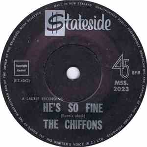 The Chiffons - He's So Fine / Oh My Lover