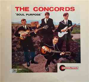 The Concords  - Soul Purpose