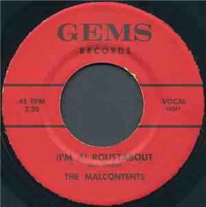 The Malcontents - (I'm A) Roustabout / Motivated Action