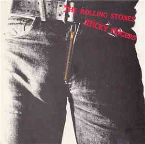 The Rolling Stones - Sticky Fingers