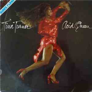 Tina Turner - Acid Queen
