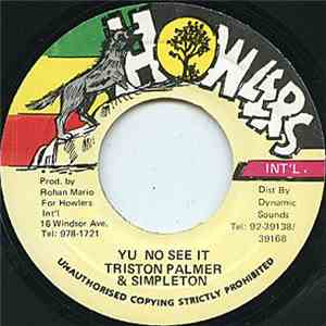 Triston Palmer & Simpleton - Yu No See It
