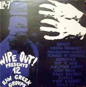 Various - Wipe Out! Presents 12 Raw Greek Groups