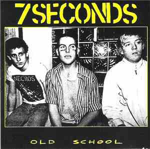 7 Seconds - Old School