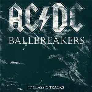 AC/DC - Ballbreakers (17 Classic Tracks)