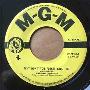 Andrews Brothers -  Why Don't You Forget About Me /  Store Bought