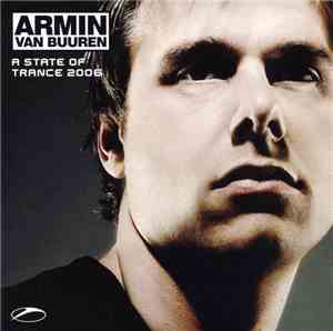 Armin van Buuren - A State Of Trance 2006