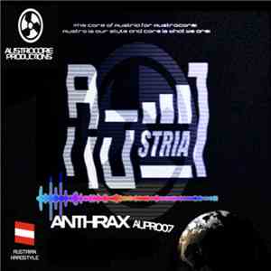 Austria One - Anthrax