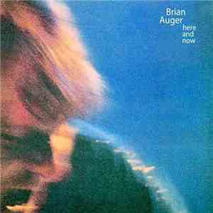 Brian Auger's Oblivion Express - Here And Now / Keys To The Heart