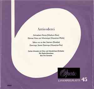 Carlos Miranda  / Die Scala-Hawaiians / Trio Sorrento - Arrivederci