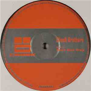 Chunk Brothers - Rock Non Stop / Work It