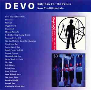 Devo - Duty Now For The Future / New Traditionalists