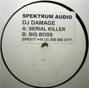 DJ Damage - Serial Killer / Big Boss