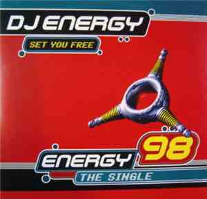 DJ Energy - Set You Free