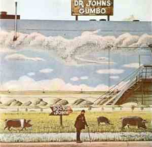 Dr. John - Dr. John's Gumbo