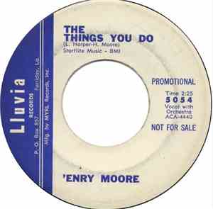 'Enry Moore - The Things You Do / Raise Your Head
