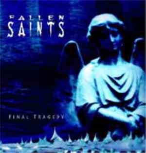 Fallen Saints - Fallen Tragedy