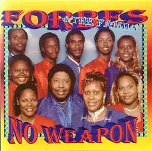 Forbes & The Family - No Weapon