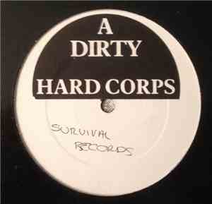 Hard Corps - Dirty / Respirer