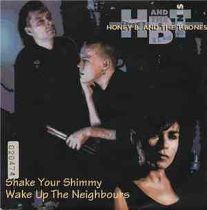 Honey B & The T-Bones - Scandinavian Neighbours Tour ´92
