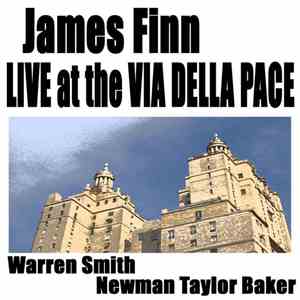 James Finn - Live At The Via Della Pace NYC 5/12/05