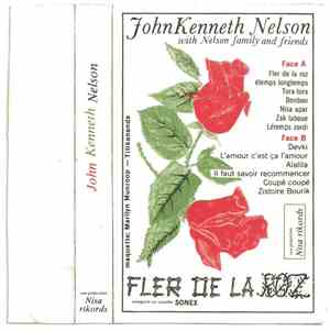 John Kenneth Nelson - Fler De La Roz