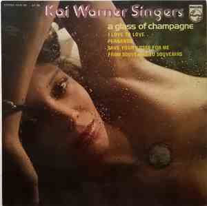 Kai Warner Singers - A Glass Of Champagne