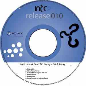 Kopi Luwak Feat. Tiff Lacey - Far & Away
