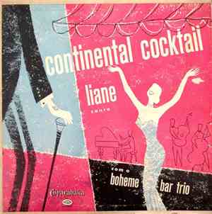 Liane Canta Com O Boheme Bar Trio - Continental Cocktail