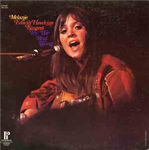 Melanie , Edwin Hawkins Singers - Try The Real Thing