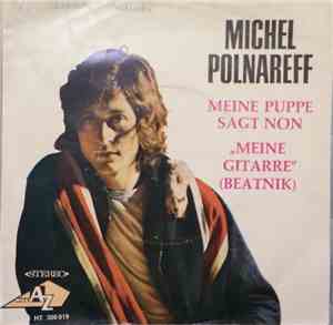 Michel Polnareff - Meine Puppe Sagt Non / Meine Gitarre (Beatnik)