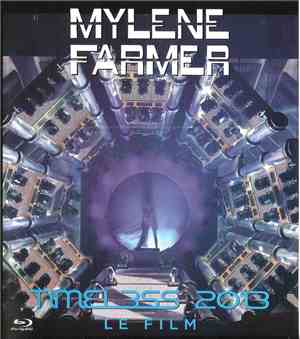 Mylene Farmer - Timeless 2013 Le Film