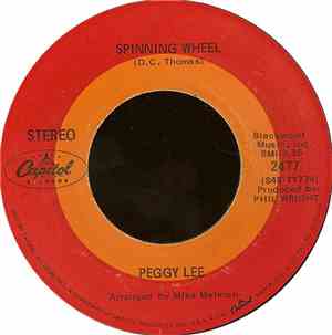 Peggy Lee - Spinning Wheel / Lean On Me