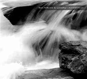 Ran Kirlian & Landru  - Waterfront
