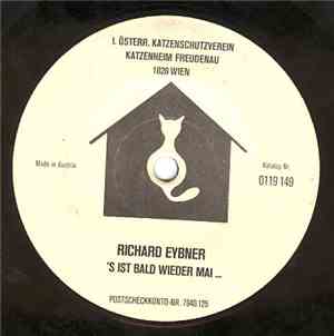 Richard Eybner - 'S Ist Bald Wieder Mai