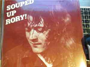 Rory Gallagher - Souped Up Rory!