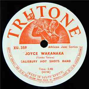 Salisbury Hot Shots Band - Joyce Wakanaka / My Girl Nellie