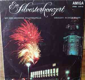 Staatskapelle Dresden - Ein Silvesterkonzert