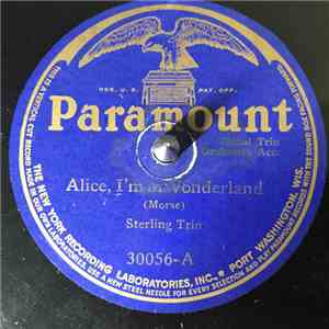 Sterling Trio / Greek Evans - Alice, I'm In Wonderland / On The Road To Hom ...