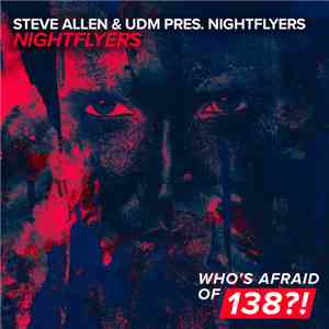 Steve Allen  & UDM  Pres. Nightflyers  - Nightflyers